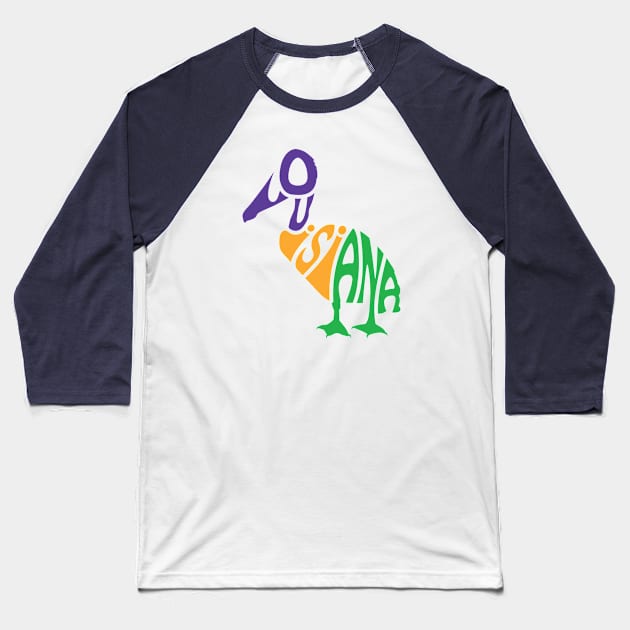 Pelican Shaped Louisiana Word Art Baseball T-Shirt by SLAG_Creative